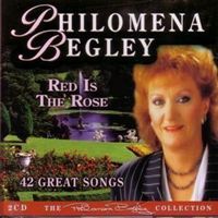 Philomena Begley - Red Is The Rose (2CD Set)  Disc 1